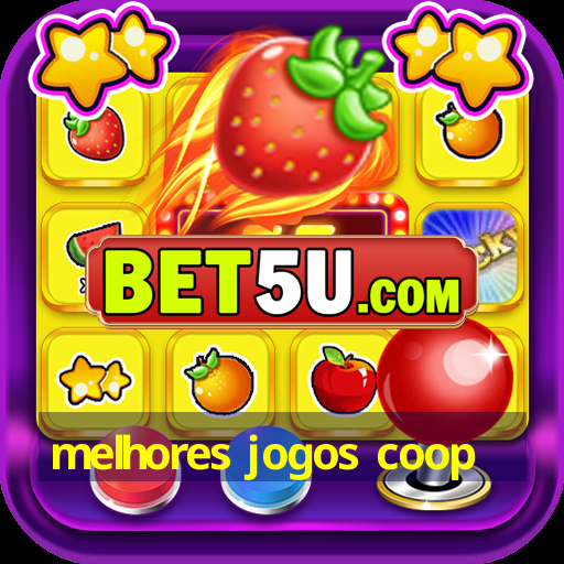 melhores jogos coop